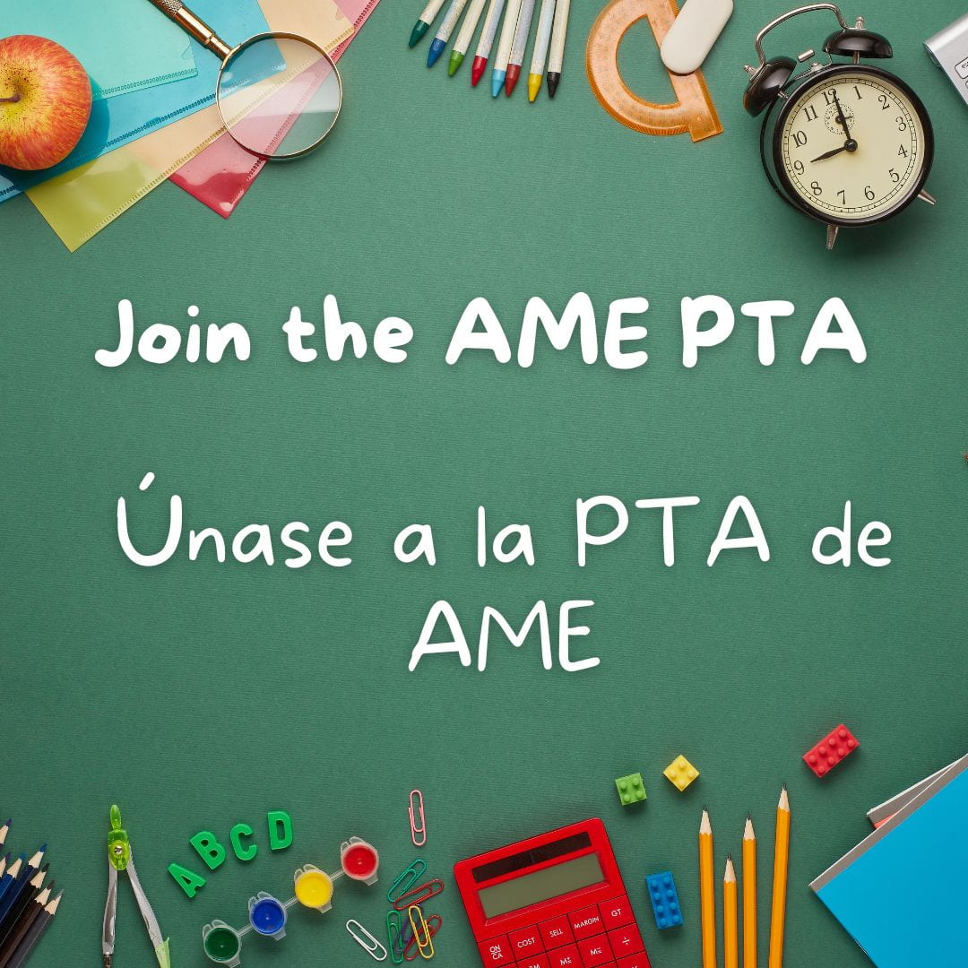 Join the AME PTA Únase a la PTA de AME